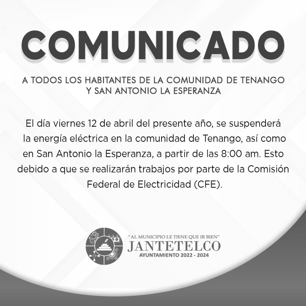 ¡Sin Luz en Tenango y San Antonio La Esperanza!