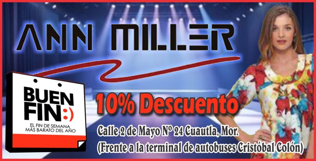 ANN MILLER │ Este BUEN FIN