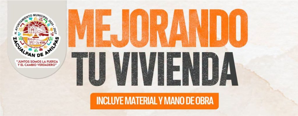 Zacualpan Mejora tu Vivienda